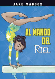 Title: Al mando del riel, Author: Jake Maddox