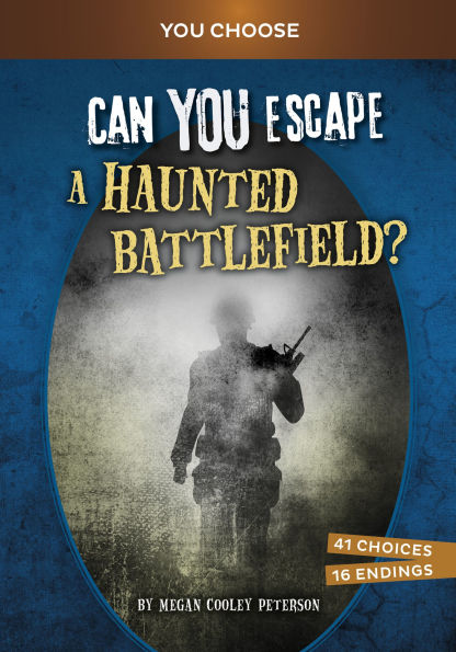 Can You Escape a Haunted Battlefield?: An Interactive Paranormal Adventure