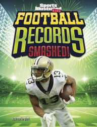 Title: Football Records Smashed!, Author: Bruce Berglund