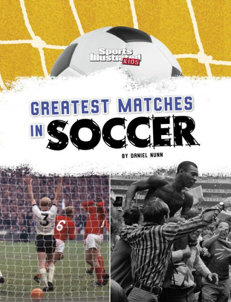 Greatest Matches Soccer
