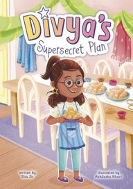 Title: Divya's Supersecret Plan, Author: Sita Jit