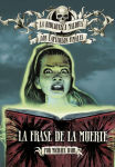Alternative view 1 of La frase de la muerte
