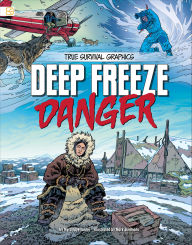 Title: Deep Freeze Danger, Author: Myra Faye Turner