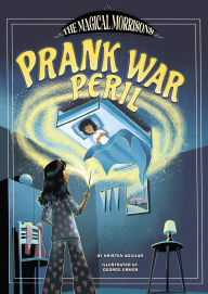 Title: Prank War Peril, Author: Kristen Aguilar