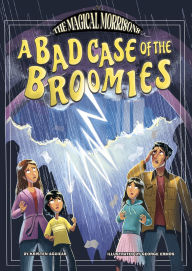 Title: A Bad Case of the Broomies, Author: Kristen Aguilar