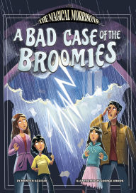 Title: A Bad Case of the Broomies, Author: Kristen Aguilar
