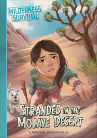Title: Stranded in the Mojave Desert, Author: Ailynn Collins