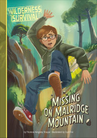 Title: Missing on Malridge Mountain, Author: Thomas Kingsley Troupe
