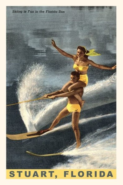 Vintage Journal Water Skiing, Stuart, Florida