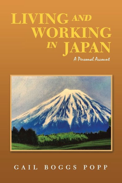Living and Working Japan: A Personal Account