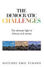 The Democratic Challenges: The Ultimate Fight of African Civil Society