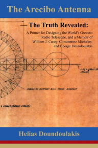 Title: The Arecibo Antenna, Author: Helias Doundoulakis