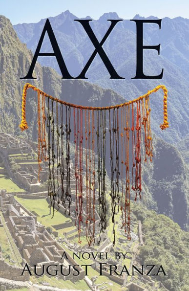 Axe: A Novel