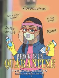 Title: Brook Is in Quarantine, Author: Tyjuanna Jackson