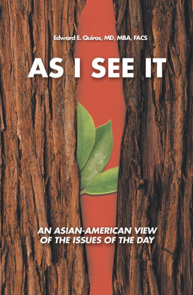 As I See It: An Asian-American View of the Issues of Today