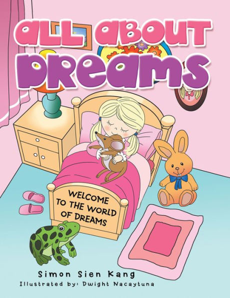 All About Dreams: Welcome to the World of Dreams