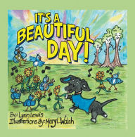 Title: It's a Beautiful Day!, Author: Lynn Lewis