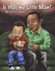 Title: My Little Man, Author: Jeffrey Horne