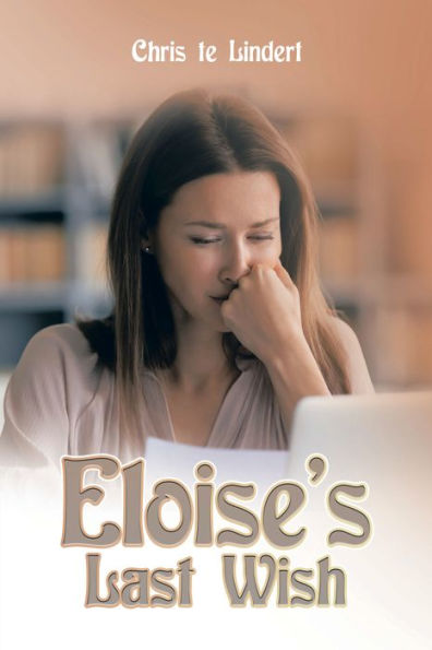 Eloise's Last Wish
