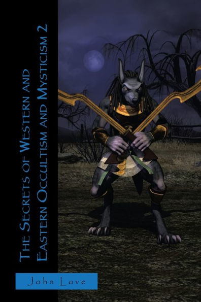 The Secrets of Western and Eastern Occultism Mysticism 2