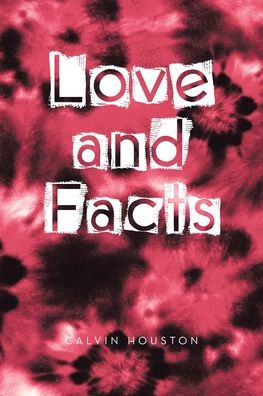 Love and Facts