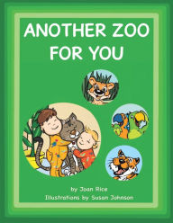 Title: Another Zoo for You, Author: Joan Rice