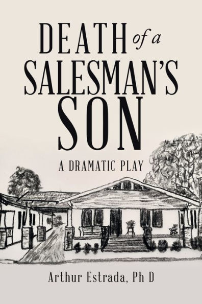 Death of A Salesman's Son: Dramatic Play