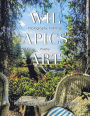 Wil Apics Art: Photography, Paintings, Poetry