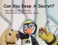 Title: Can You Keep a Secret?, Author: Ran Whitley
