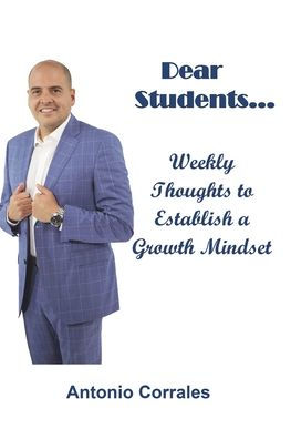 Dear Students...: Weekly Thoughts to Establish a Growth Mindset