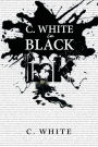 C. White in Black Ink!
