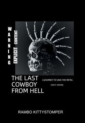 The Last Cowboy from Hell