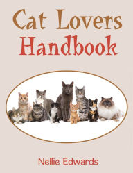 Title: Cat Lovers Handbook, Author: Nellie Edwards