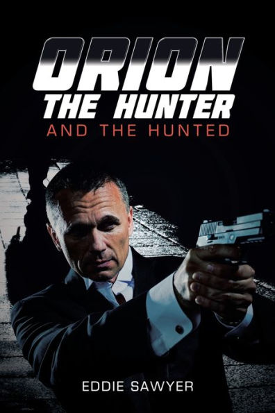 Orion the Hunter and Hunted