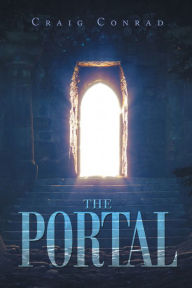 Title: The Portal, Author: Craig Conrad