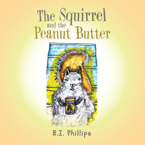 The Squirrel and the Peanut Butter