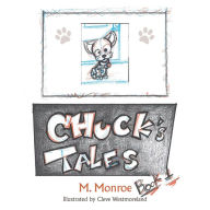 Title: Chuck's Tales: Book One, Author: M. Monroe