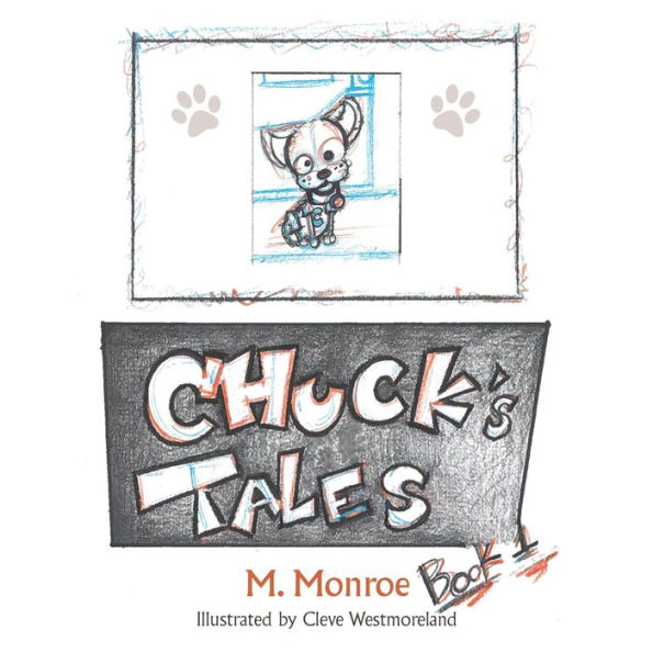 Chuck's Tales: Book One