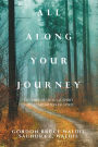 All Along Your Journey: The Progression of Spirit the Culmination of Spirit