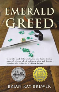 Title: Emerald Greed, Author: Brian Ray Brewer