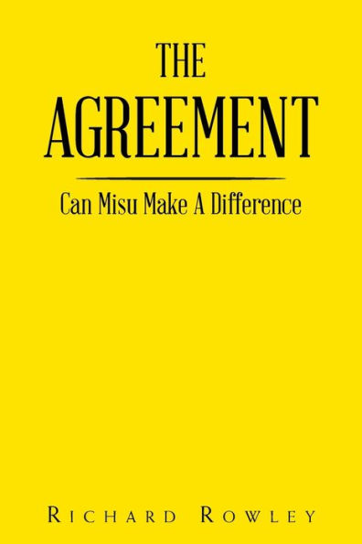 The Agreement: Can Misu Make A Difference