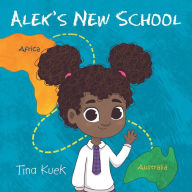 Title: Alek's New School, Author: Tina Kuek