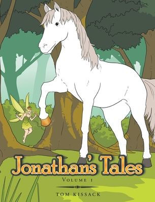 Jonathan's Tales: Volume 1