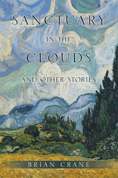 Sanctuary the Clouds and Other Stories