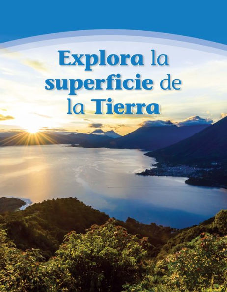 Explora la superficie de la Tierra