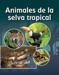 Title: Animales de la selva tropical, Author: VHL