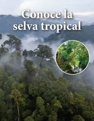 Title: Conoce la selva tropical, Author: VHL