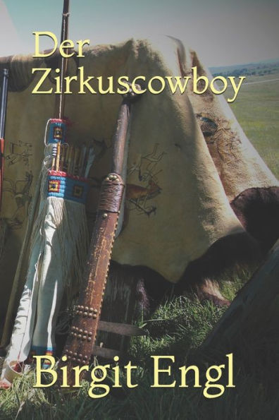 Der Zirkuscowboy