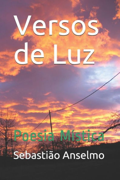 Versos de Luz: Poesia Mística