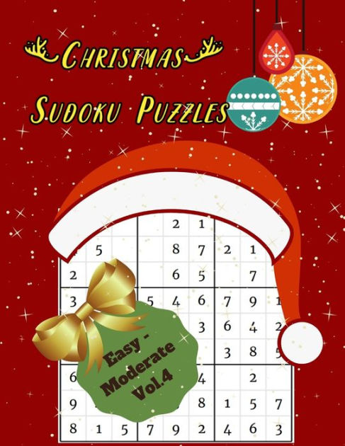 Christmas Sudoku Puzzles Easy - Moderate Vol.4: 200 easy to moderate ...